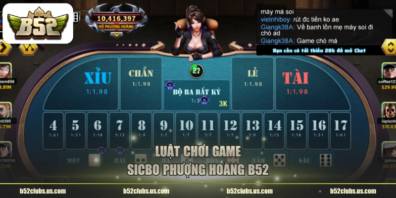 Luật chơi game Sicbo Phượng Hoàng B52